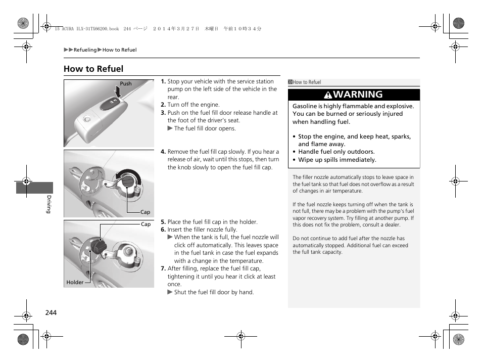 P 244), How to refuel, Warning | Acura 2015 ILX - Owner's Manual User Manual | Page 245 / 353