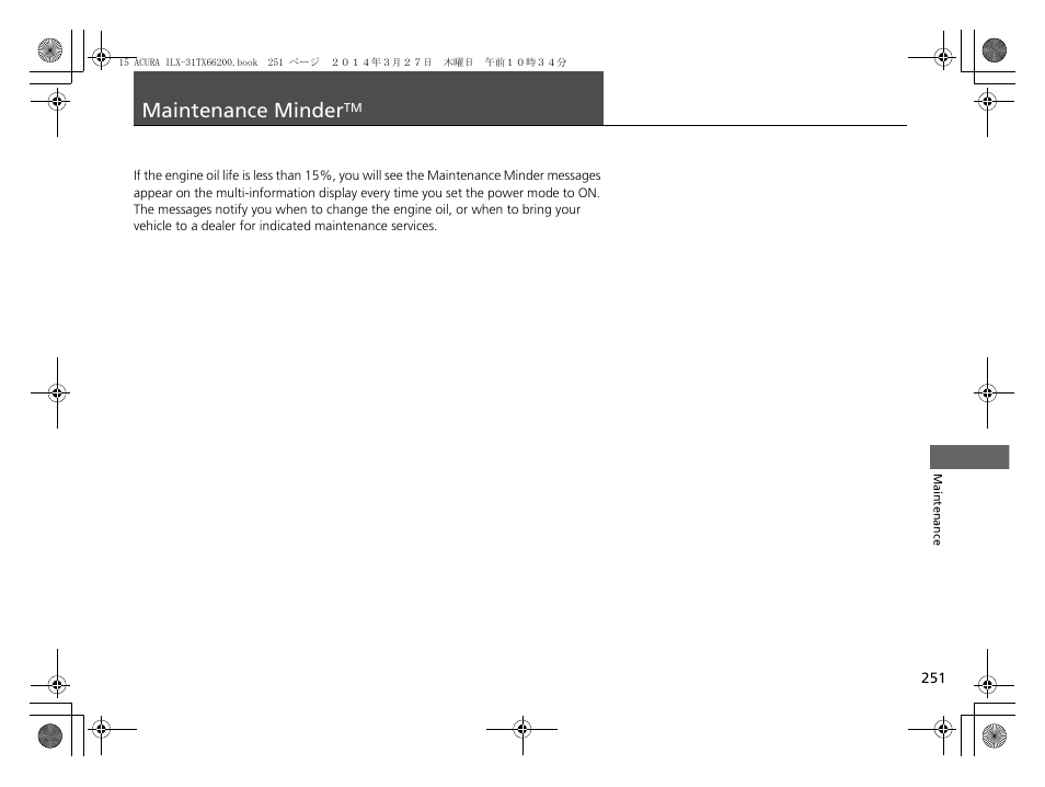 Maintenance minder, P. 251 | Acura 2015 ILX - Owner's Manual User Manual | Page 252 / 353