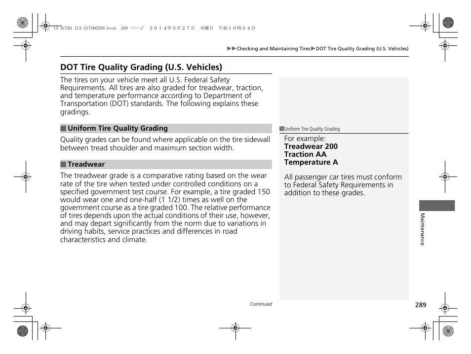 Dot tire quality grading (u.s. vehicles) | Acura 2015 ILX - Owner's Manual User Manual | Page 290 / 353