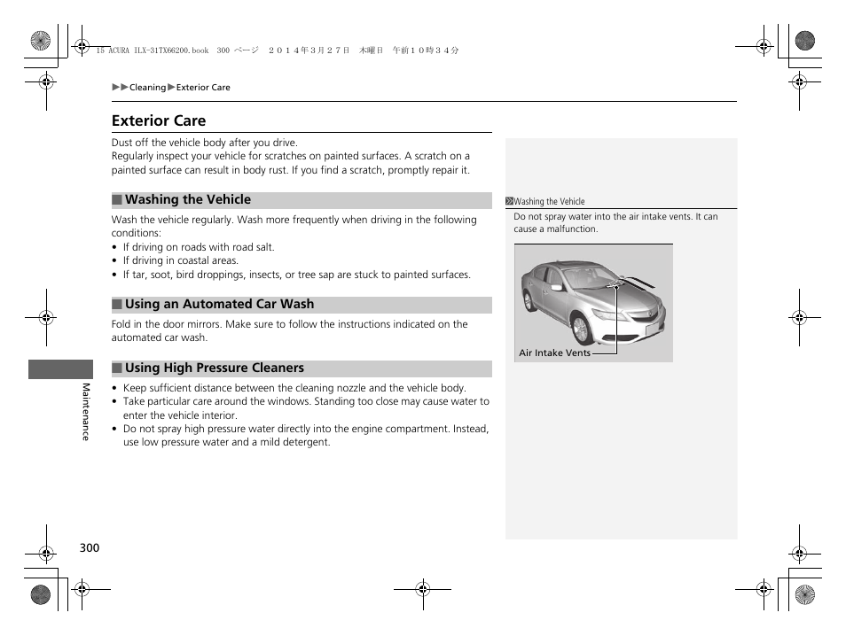 Exterior care | Acura 2015 ILX - Owner's Manual User Manual | Page 301 / 353