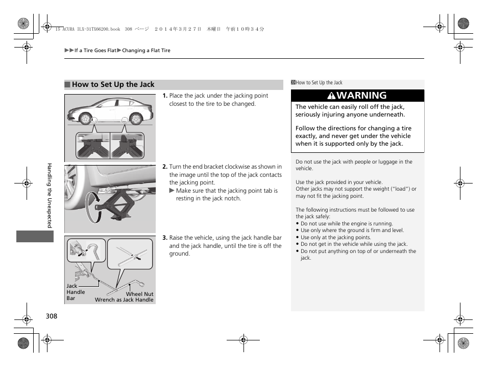 Warning | Acura 2015 ILX - Owner's Manual User Manual | Page 309 / 353
