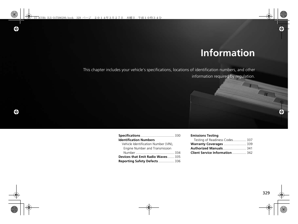 Information | Acura 2015 ILX - Owner's Manual User Manual | Page 330 / 353