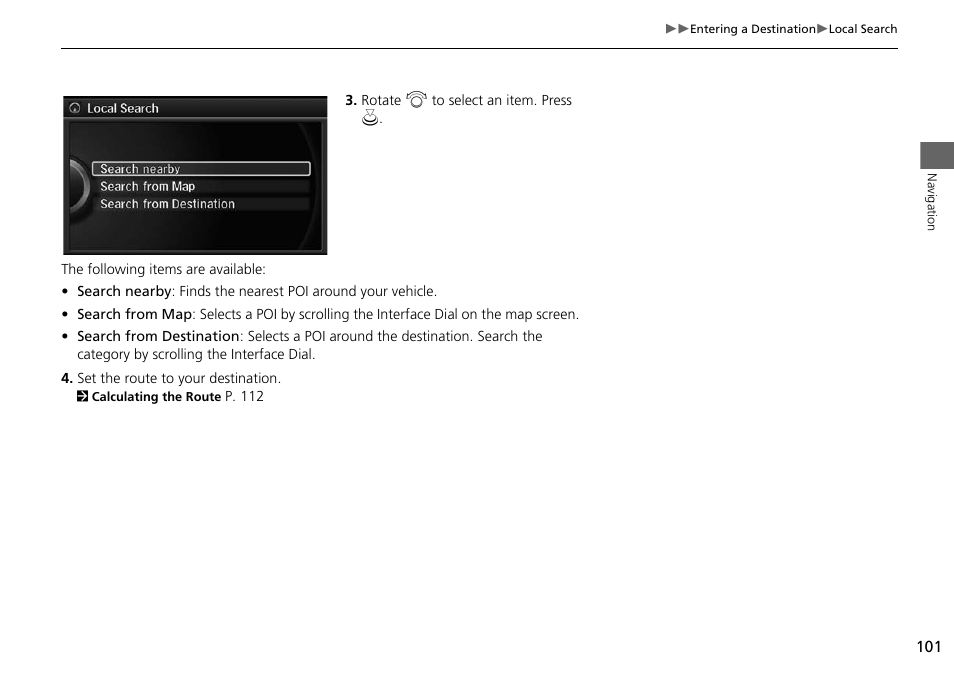 Acura 2015 MDX - Navigation Manual (Without Software Update) Ver. ST02 User Manual | Page 102 / 341