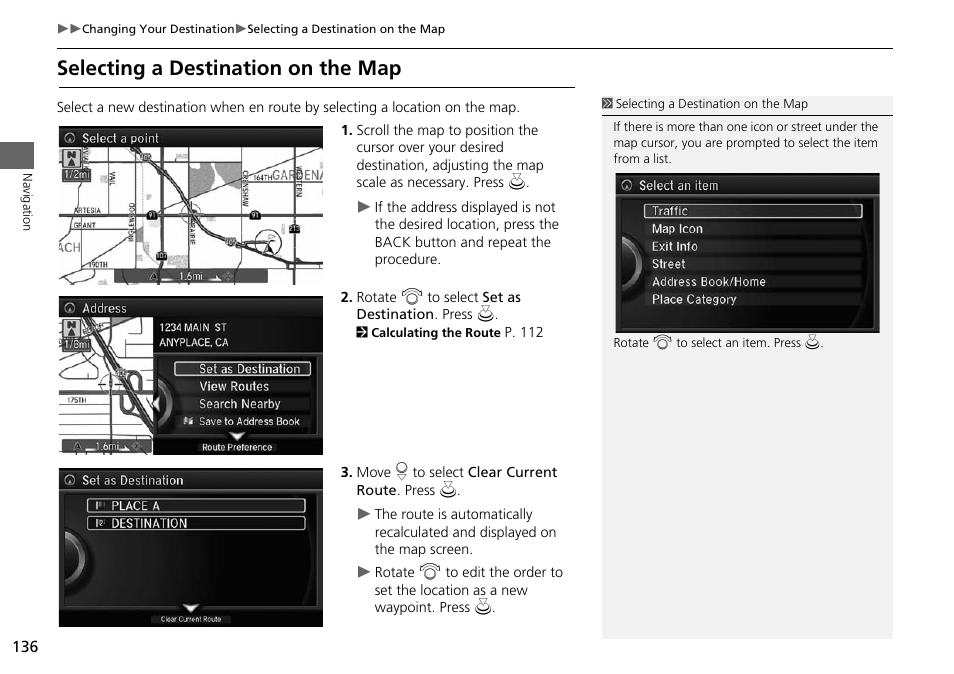 P136), Selecting a destination on the map | Acura 2015 MDX - Navigation Manual (Without Software Update) Ver. ST02 User Manual | Page 137 / 341