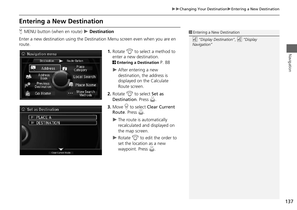 Destination, P137), Entering a new destination | Acura 2015 MDX - Navigation Manual (Without Software Update) Ver. ST02 User Manual | Page 138 / 341