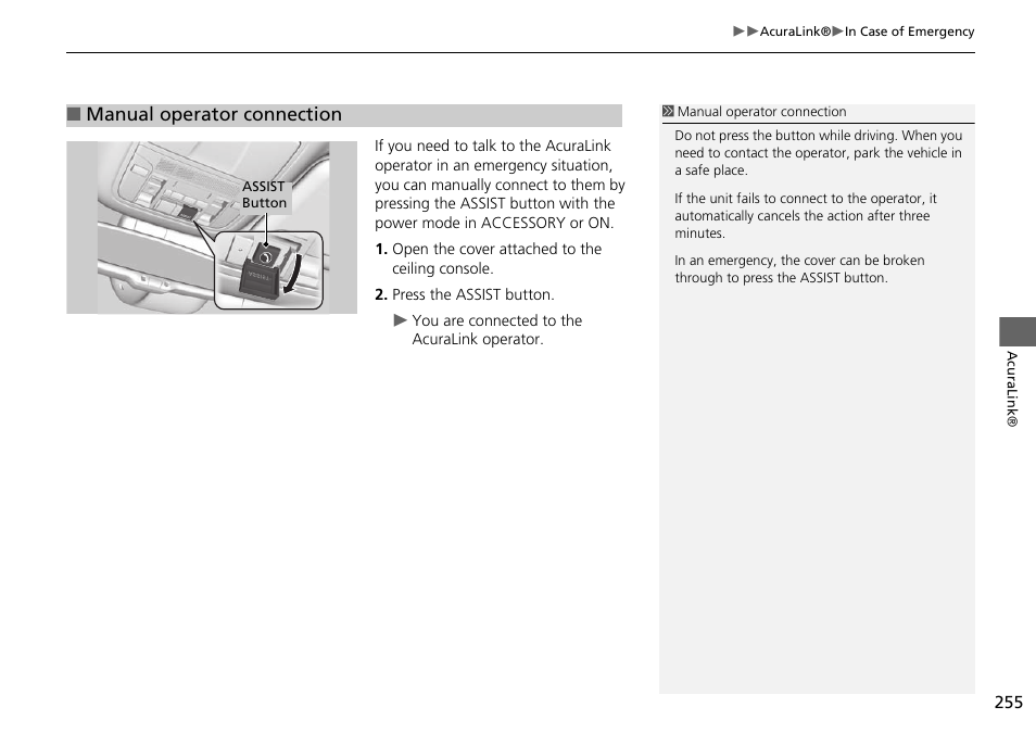 Manual operator connection | Acura 2015 MDX - Navigation Manual (Without Software Update) Ver. ST02 User Manual | Page 256 / 341