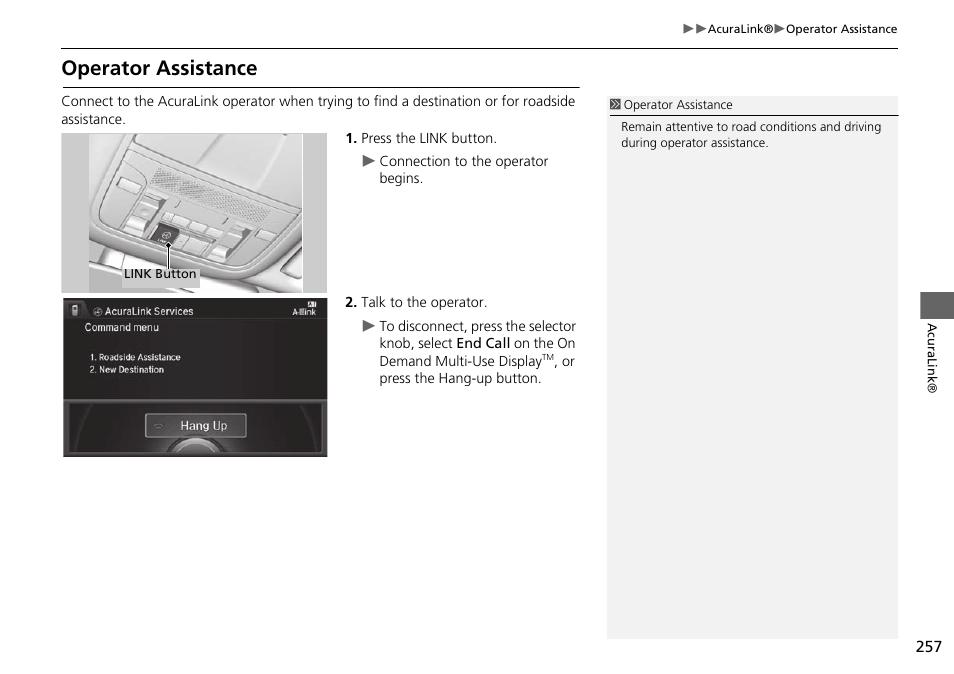 Operator assistance | Acura 2015 MDX - Navigation Manual (Without Software Update) Ver. ST02 User Manual | Page 258 / 341