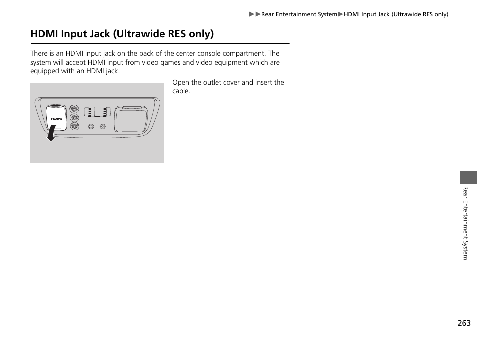 Hdmi input jack (ultrawide res only) | Acura 2015 MDX - Navigation Manual (Without Software Update) Ver. ST02 User Manual | Page 264 / 341