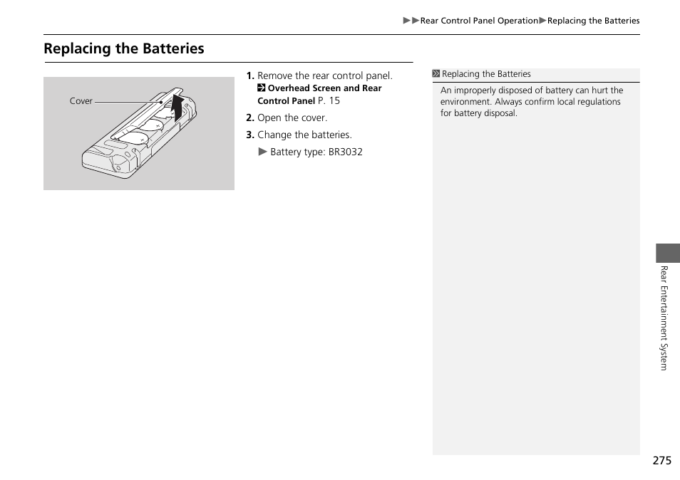 Replacing the batteries | Acura 2015 MDX - Navigation Manual (Without Software Update) Ver. ST02 User Manual | Page 276 / 341