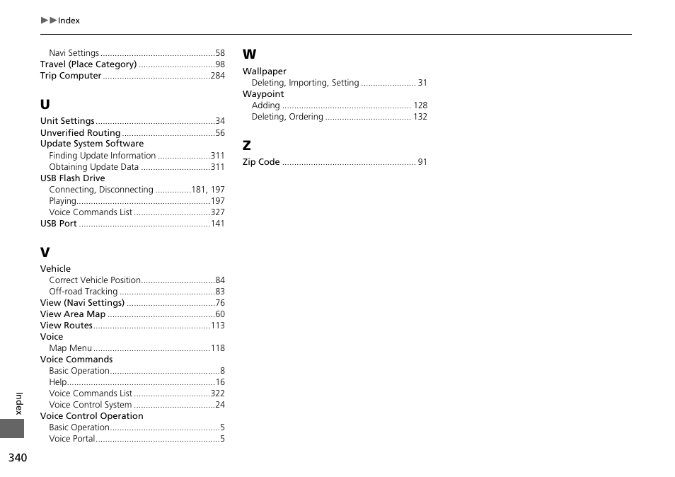 Acura 2015 MDX - Navigation Manual (Without Software Update) Ver. ST02 User Manual | Page 341 / 341