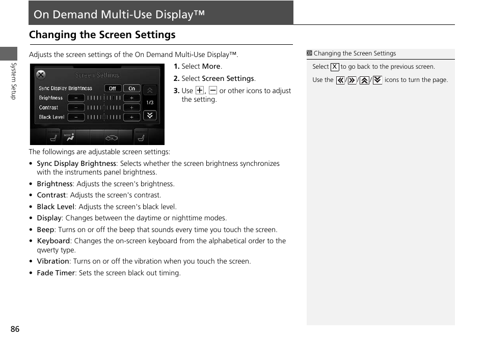 On demand multi-use display™ 86, On demand multi-use display, Changing the screen settings | Acura 2015 MDX - Navigation Manual (Without Software Update) Ver. ST02 User Manual | Page 87 / 341