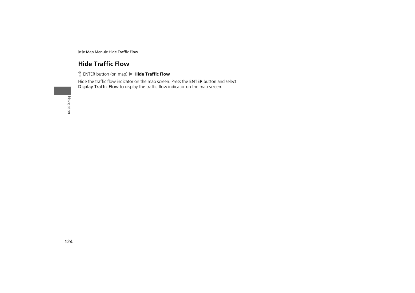 Hide traffic flow, 2 hide traffic flow, P. 124 | Acura 2015 MDX - Navigation Manual (With Software Update) Ver. ST03 User Manual | Page 125 / 349