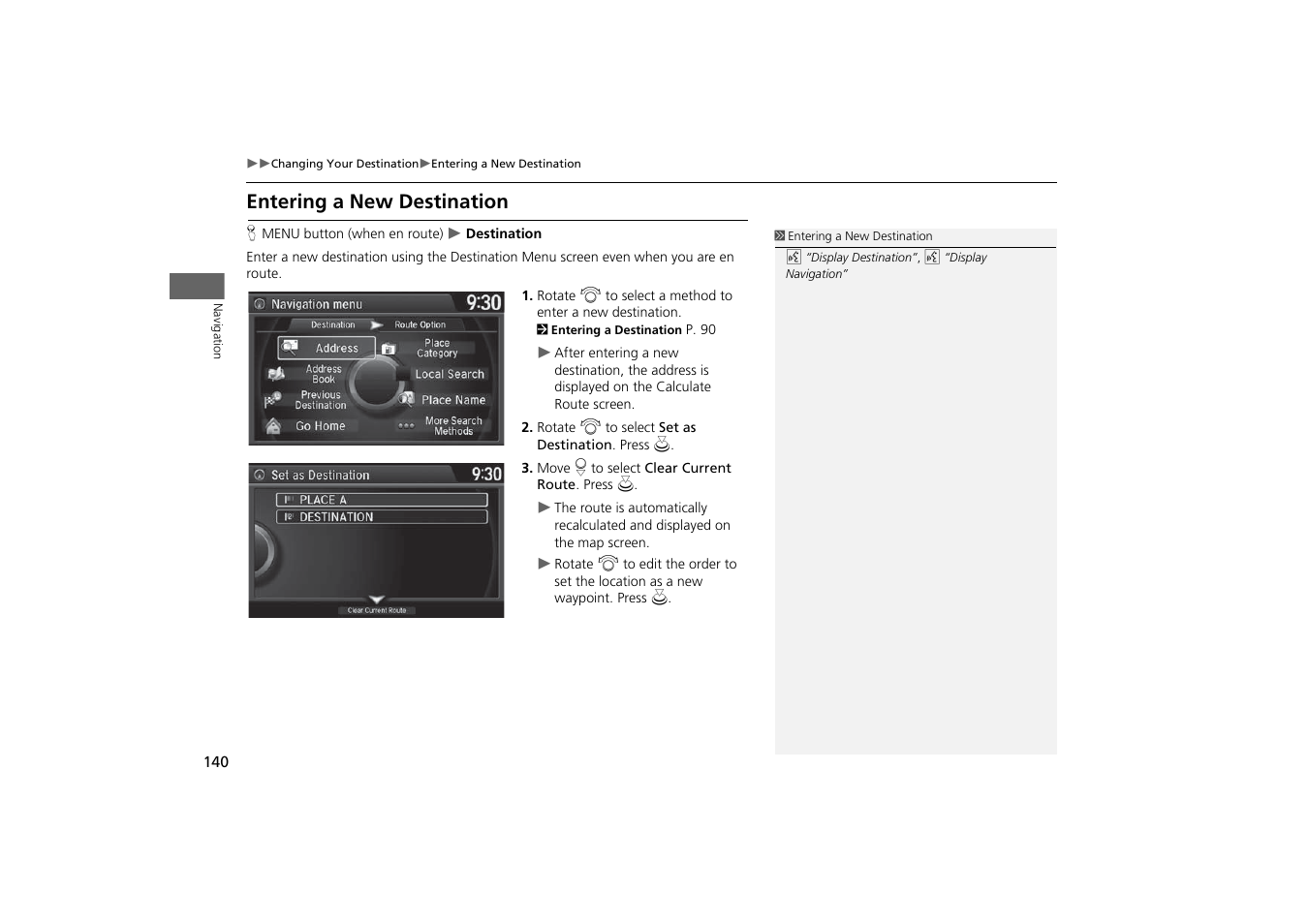 Destination, P140), Entering a new destination | Acura 2015 MDX - Navigation Manual (With Software Update) Ver. ST03 User Manual | Page 141 / 349