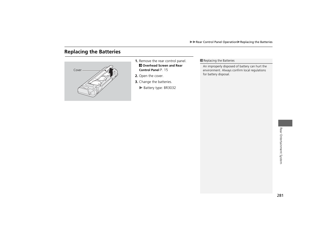 Replacing the batteries | Acura 2015 MDX - Navigation Manual (With Software Update) Ver. ST03 User Manual | Page 282 / 349