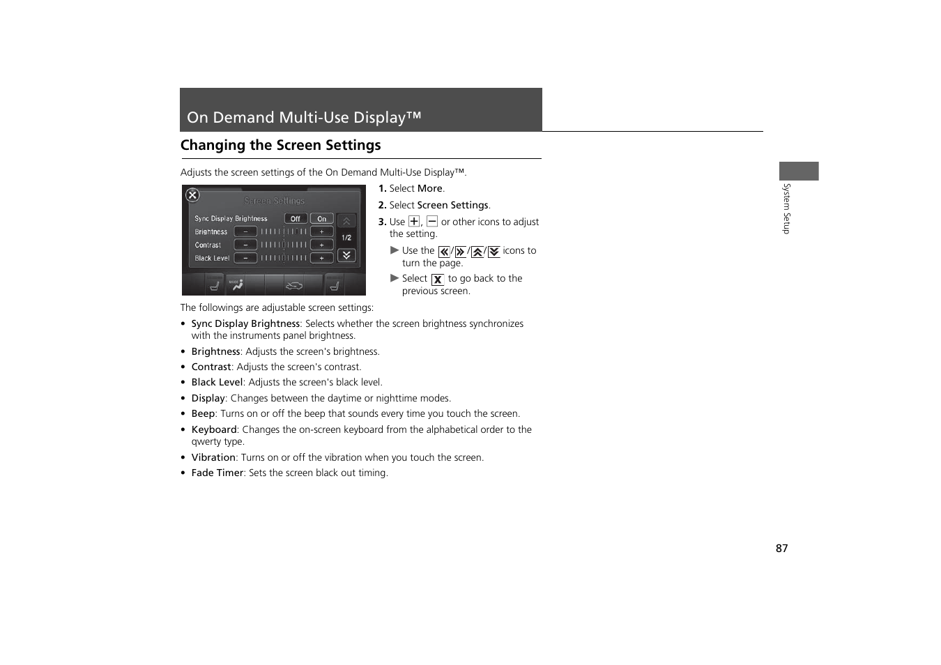 On demand multi-use display™ 87, On demand multi-use display, Changing the screen settings | Acura 2015 MDX - Navigation Manual (With Software Update) Ver. ST03 User Manual | Page 88 / 349