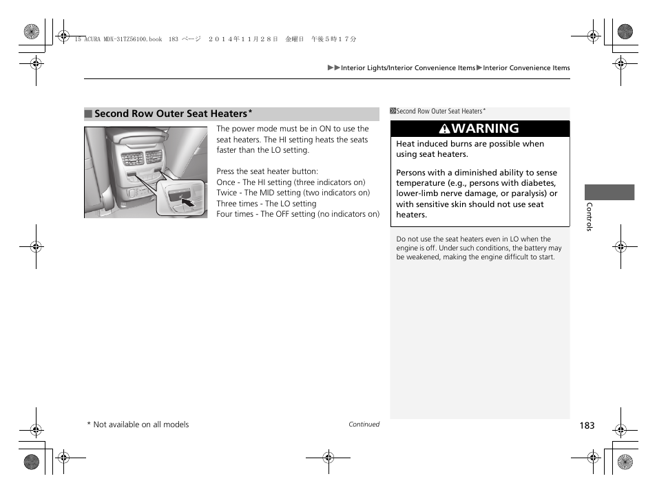 Warning | Acura 2015 MDX - Owner's Manual (Revised 12/12/2014) User Manual | Page 184 / 505