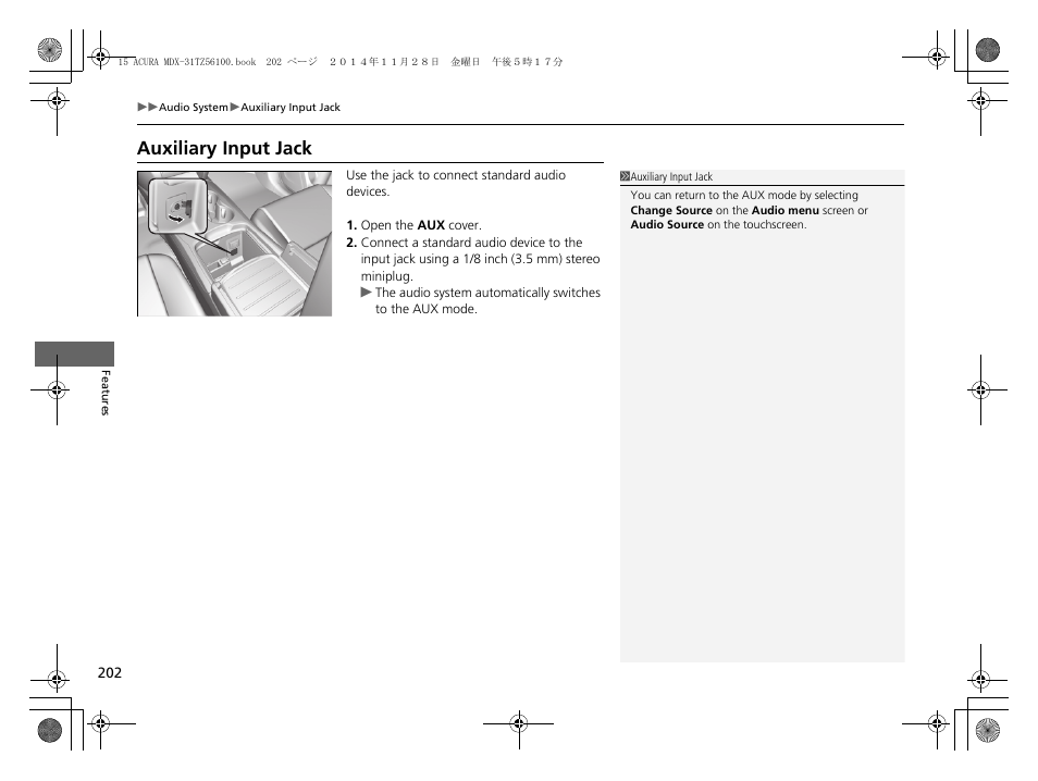P202, Auxiliary input jack | Acura 2015 MDX - Owner's Manual (Revised 12/12/2014) User Manual | Page 203 / 505