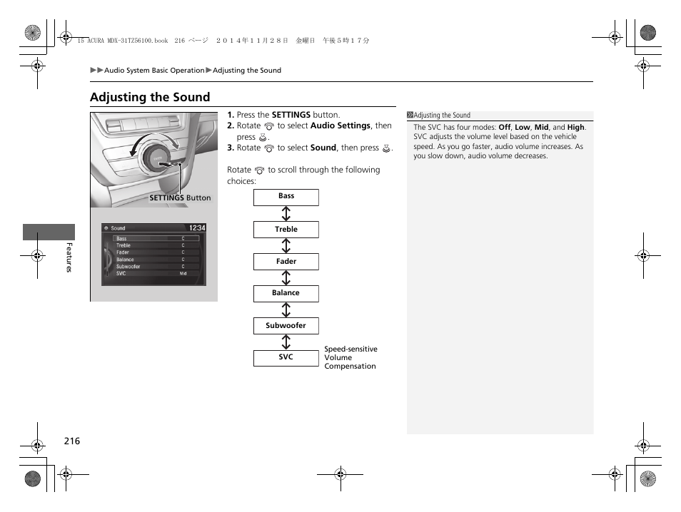 Adjusting the sound | Acura 2015 MDX - Owner's Manual (Revised 12/12/2014) User Manual | Page 217 / 505