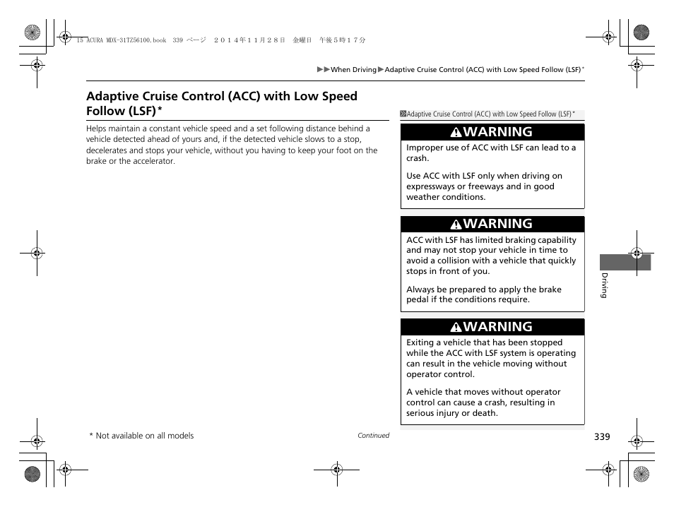 Adaptive cruise control (acc) with, Low speed follow (lsf), Adaptive cruise control (acc) with low speed | Follow (lsf), P. 339, Adaptive cruise control (acc) with low, Speed follow (lsf), Warning | Acura 2015 MDX - Owner's Manual (Revised 12/12/2014) User Manual | Page 340 / 505