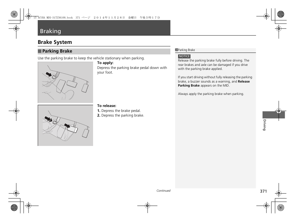 Braking, P371, Parking brake | Brake system | Acura 2015 MDX - Owner's Manual (Revised 12/12/2014) User Manual | Page 372 / 505