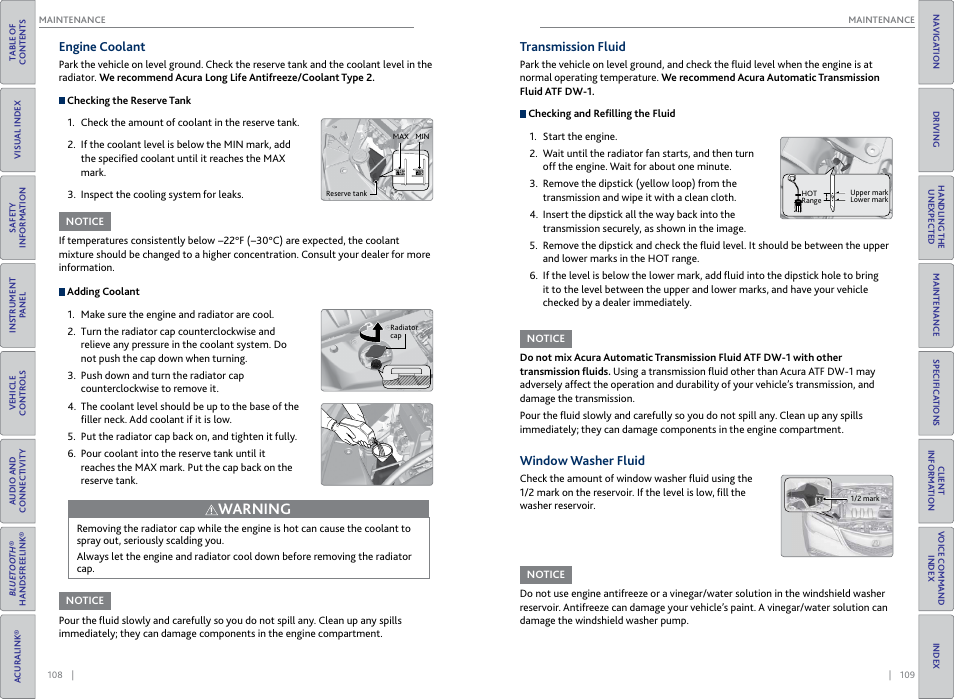 Engine coolant, Transmission fluid, Window washer fluid | Engine coolant transmission fluid, Warning | Acura 2015 RDX - Owner's Guide (Revised 10/11/2014) User Manual | Page 58 / 71