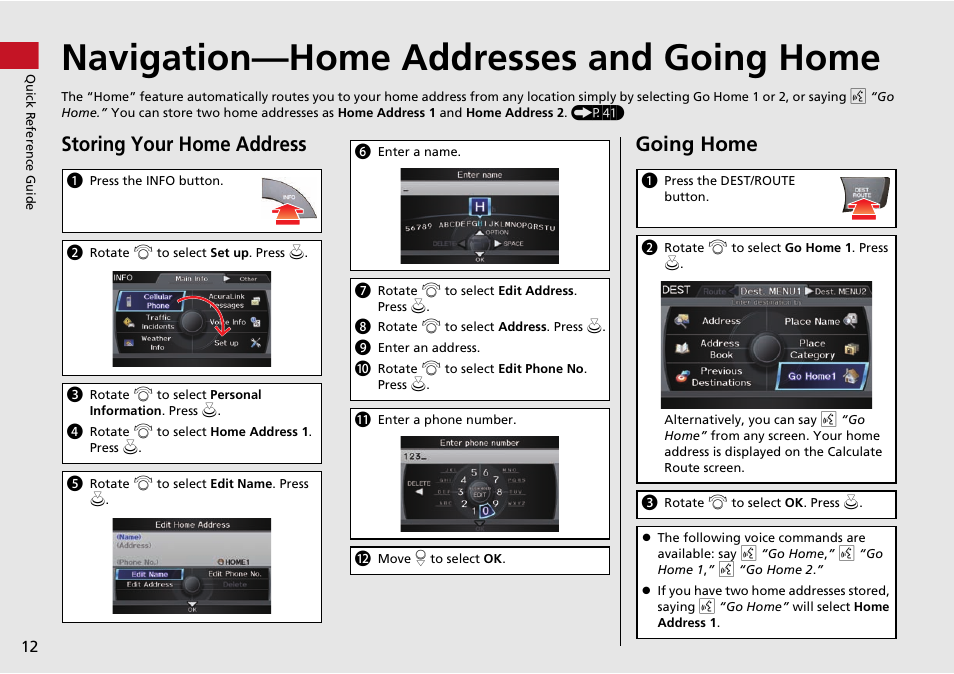 Navigation—home addresses and going home, Storing your home address, Going home | Acura 2015 RDX - Navigation Manual User Manual | Page 13 / 258