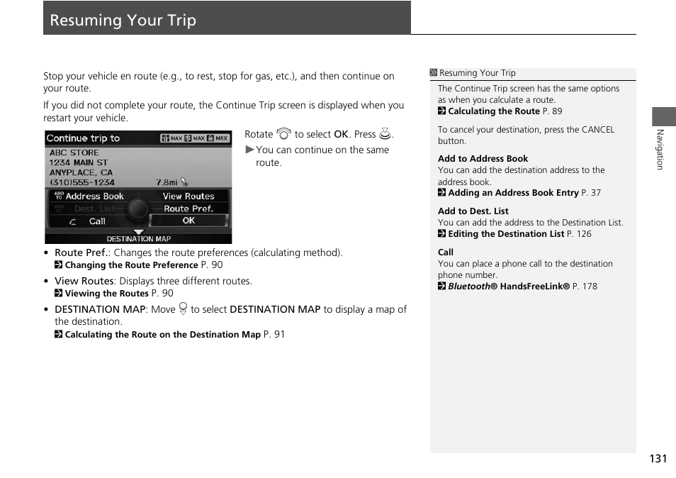 Resuming your trip 131, Resuming your trip | Acura 2015 RDX - Navigation Manual User Manual | Page 132 / 258