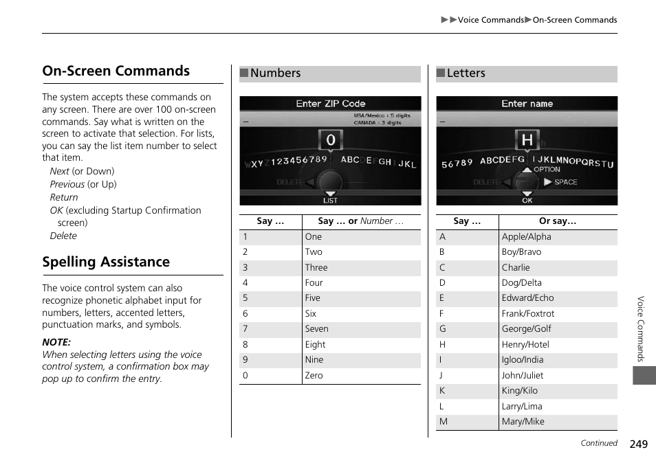 On-screen commands spelling assistance, On-screen commands, Spelling assistance | Numbers, Letters | Acura 2015 RDX - Navigation Manual User Manual | Page 250 / 258