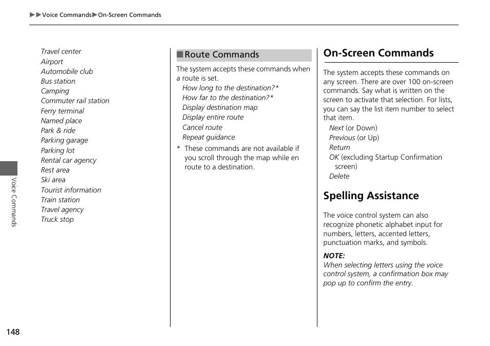 2 route commands p. 148, On-screen commands spelling assistance, On-screen commands | Spelling assistance | Acura 2015 RLX - Navigation Manual User Manual | Page 149 / 156