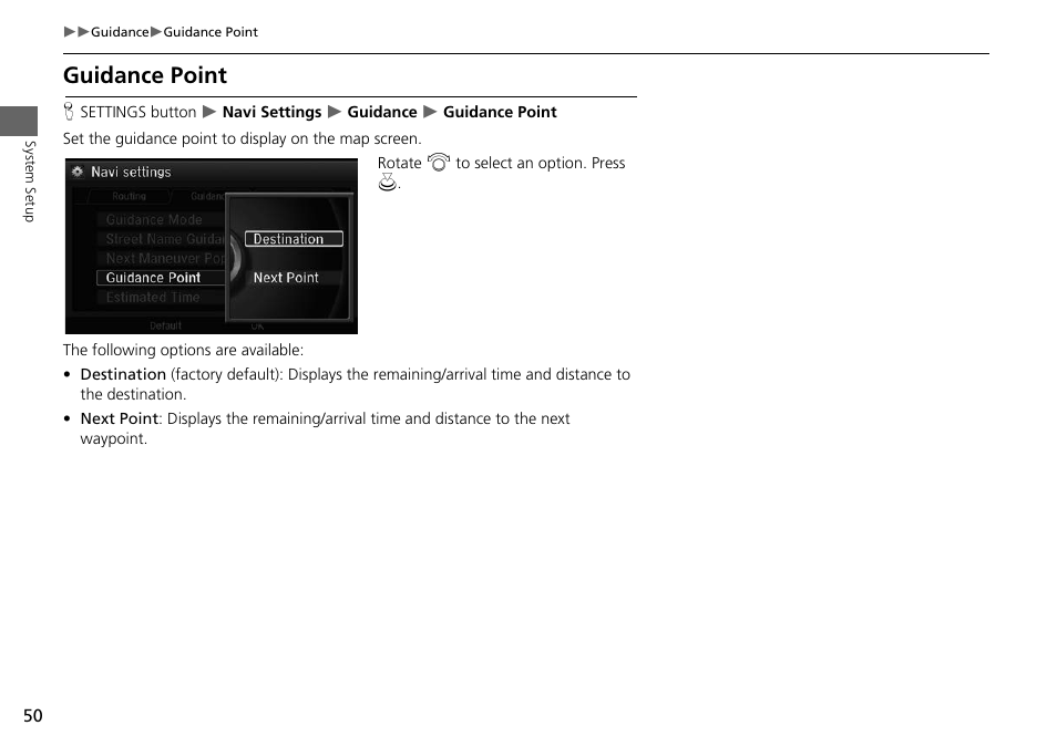 Guidance point, 2 guidance point, P. 50 | Acura 2015 RLX - Navigation Manual User Manual | Page 51 / 156