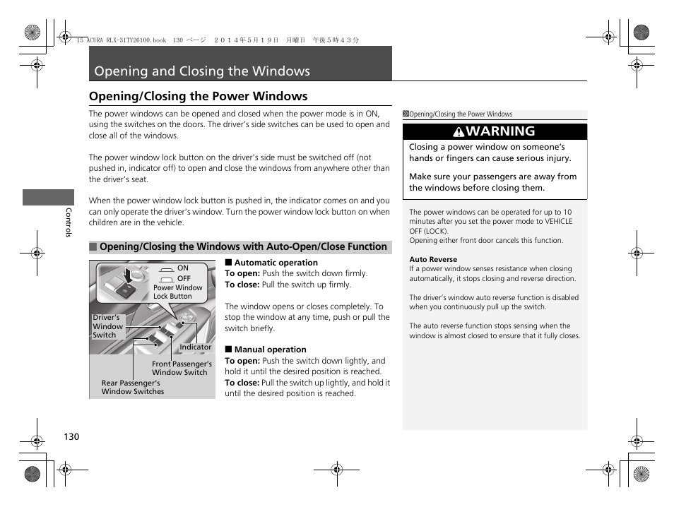 Opening and closing the windows, Warning, Opening/closing the power windows | Acura 2015 RLX - Owner's Manual User Manual | Page 131 / 521