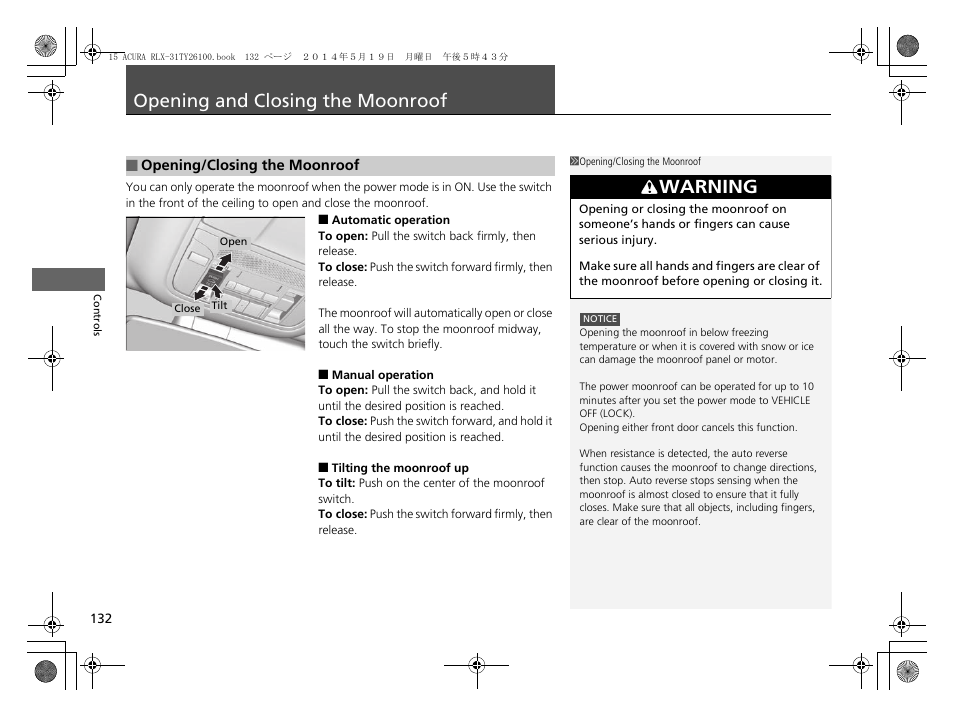 Opening and closing the moonroof p. 132, P 132), Opening and closing the moonroof | Warning | Acura 2015 RLX - Owner's Manual User Manual | Page 133 / 521