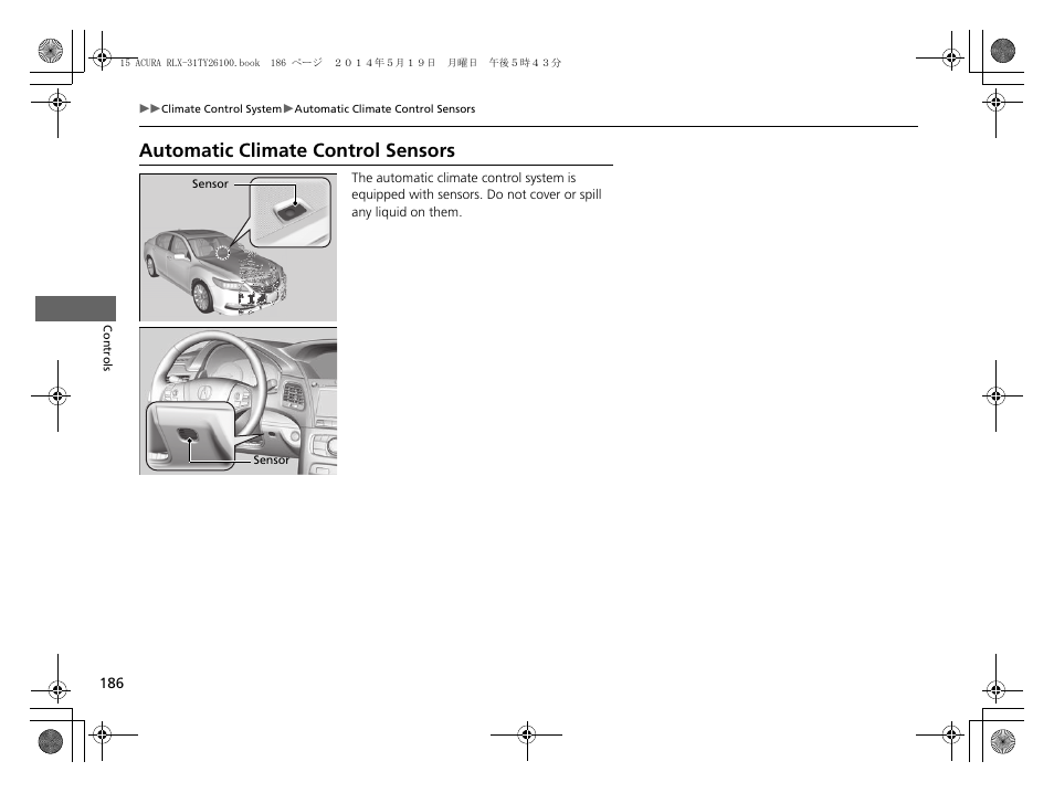Automatic climate control sensors | Acura 2015 RLX - Owner's Manual User Manual | Page 187 / 521