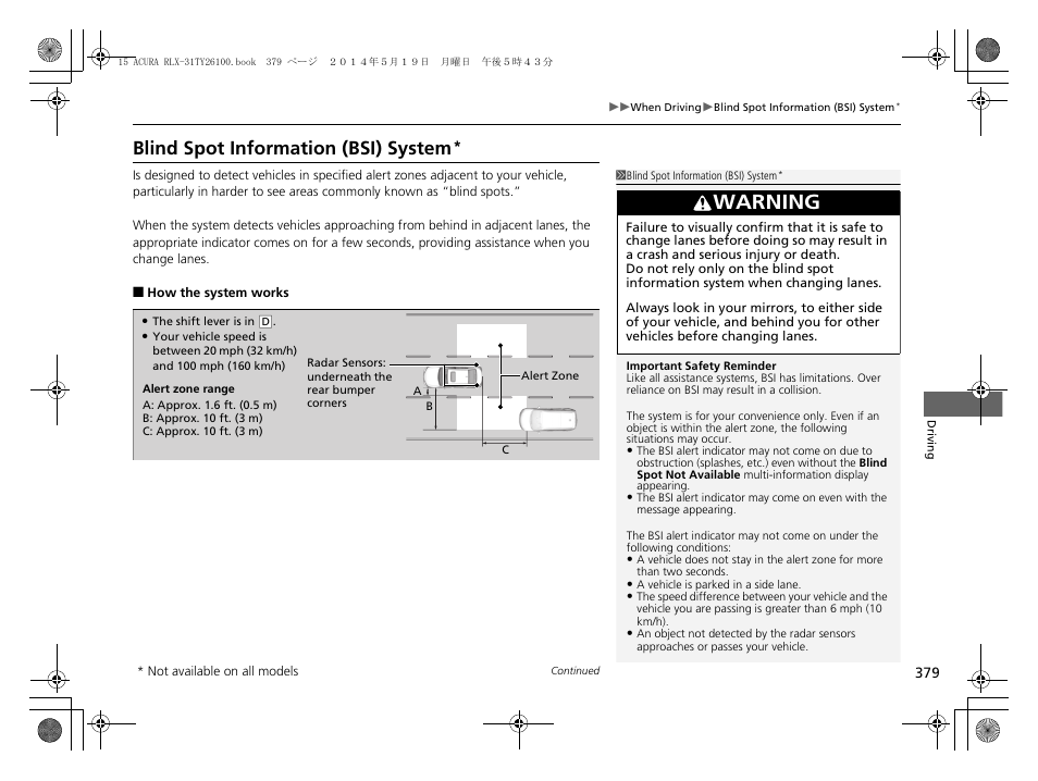 Blind spot information (bsi), System, P. 379 | Blind spot information (bsi) system, Warning | Acura 2015 RLX - Owner's Manual User Manual | Page 380 / 521