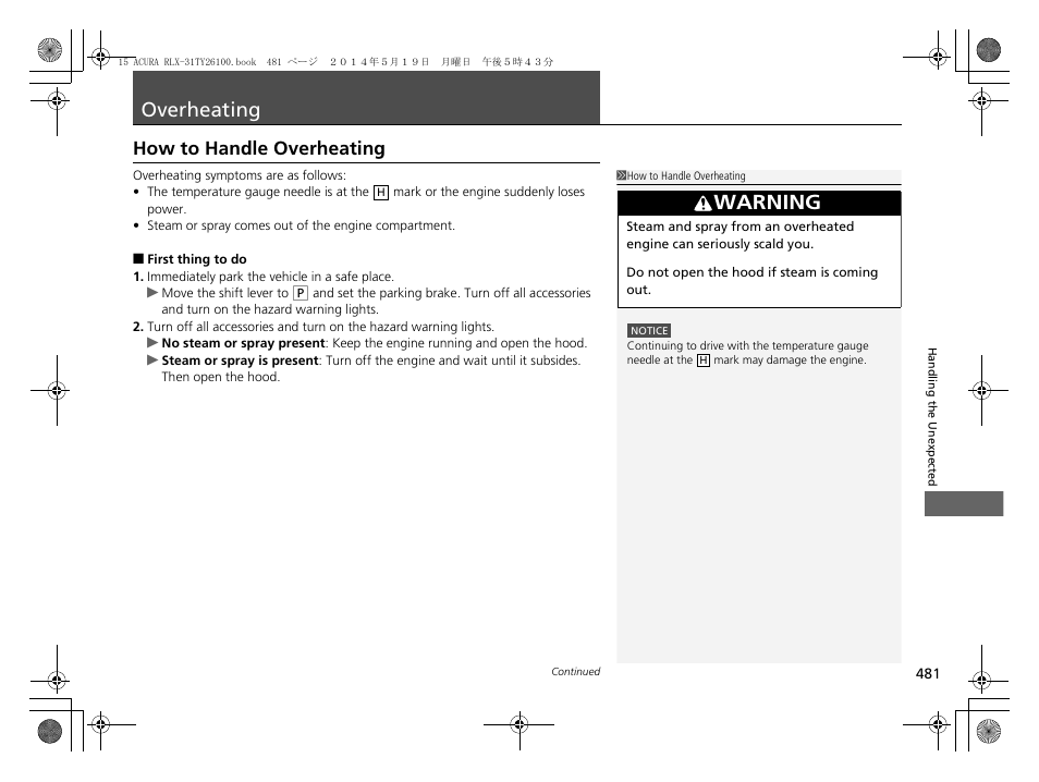 Overheating p. 481, Overheating, How to handle overheating | Warning | Acura 2015 RLX - Owner's Manual User Manual | Page 482 / 521