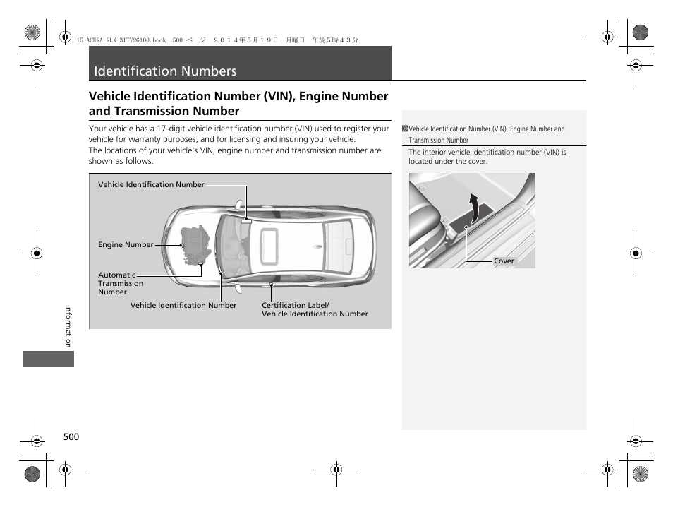 Identification numbers p. 500, Identification numbers, Vehicle identification number (vin), engine | Number and transmission number | Acura 2015 RLX - Owner's Manual User Manual | Page 501 / 521