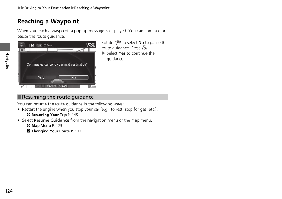 Reaching a waypoint | Acura 2015 TLX - Navigation Manual (Without Software Update) Ver. ST02 User Manual | Page 125 / 329