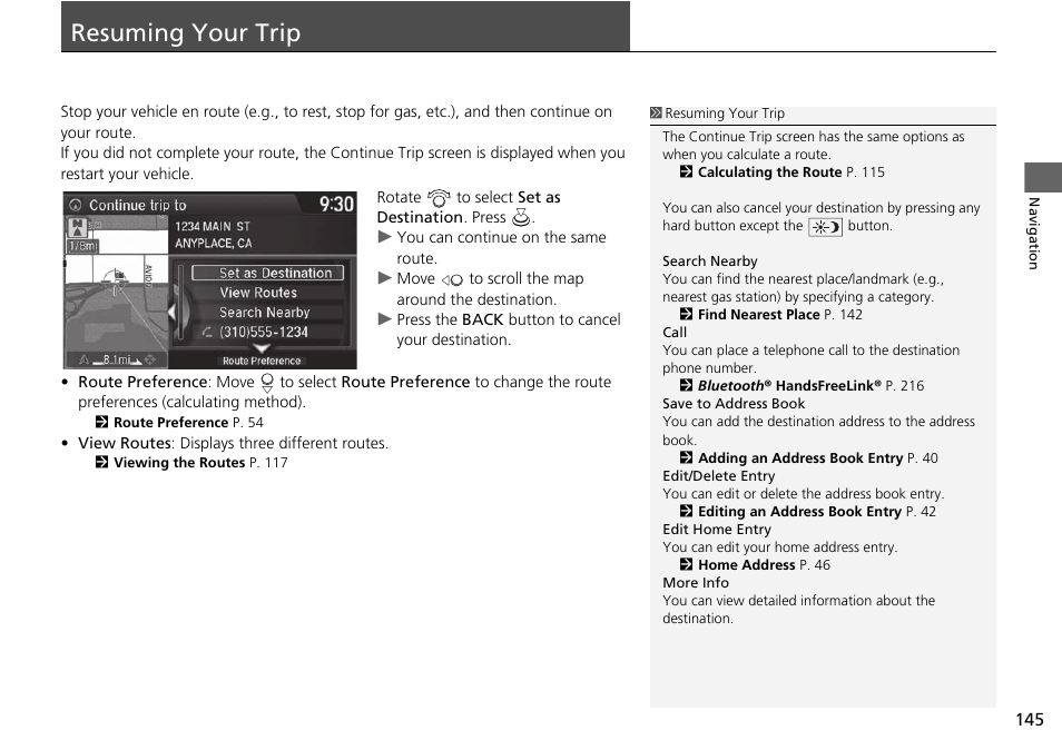 Resuming your trip 145, Resuming your trip, Resuming your trip p. 145 | Acura 2015 TLX - Navigation Manual (Without Software Update) Ver. ST02 User Manual | Page 146 / 329