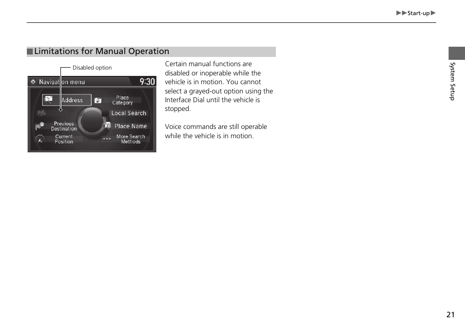 Limitations for manual operation | Acura 2015 TLX - Navigation Manual (Without Software Update) Ver. ST02 User Manual | Page 22 / 329