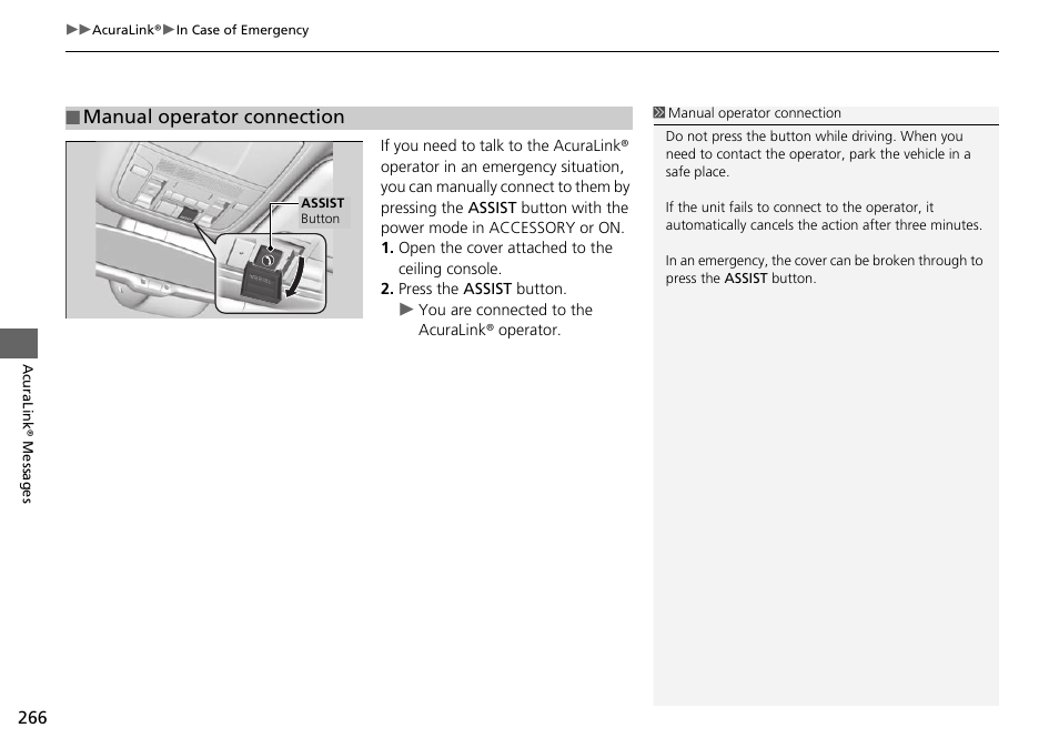 Manual operator connection | Acura 2015 TLX - Navigation Manual (Without Software Update) Ver. ST02 User Manual | Page 267 / 329