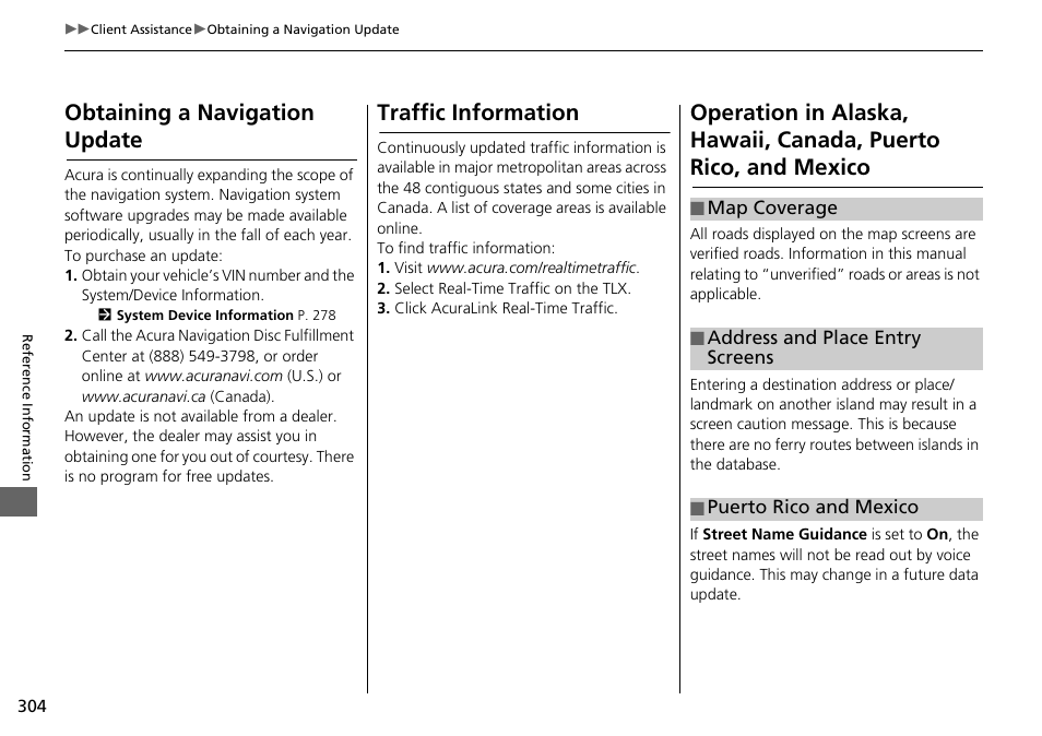 Obtaining a navigation update p. 304, Rico, and mexico, Obtaining a navigation update | Traffic information | Acura 2015 TLX - Navigation Manual (Without Software Update) Ver. ST02 User Manual | Page 305 / 329