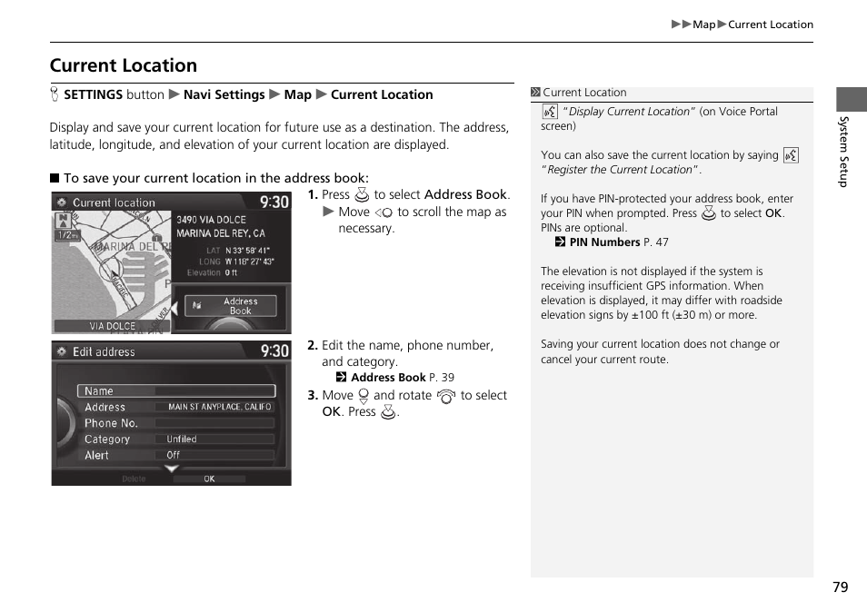 P79), Current location | Acura 2015 TLX - Navigation Manual (Without Software Update) Ver. ST02 User Manual | Page 80 / 329
