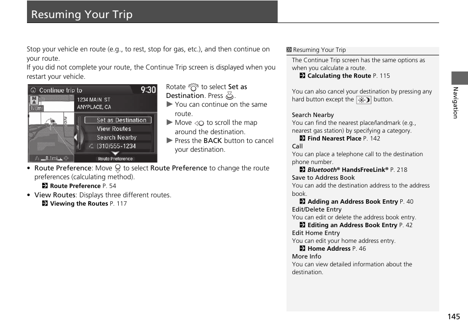 Resuming your trip 145, Resuming your trip, Resuming your trip p. 145 | Acura 2015 TLX - Navigation Manual (With Software Update) Ver. ST03 User Manual | Page 146 / 333