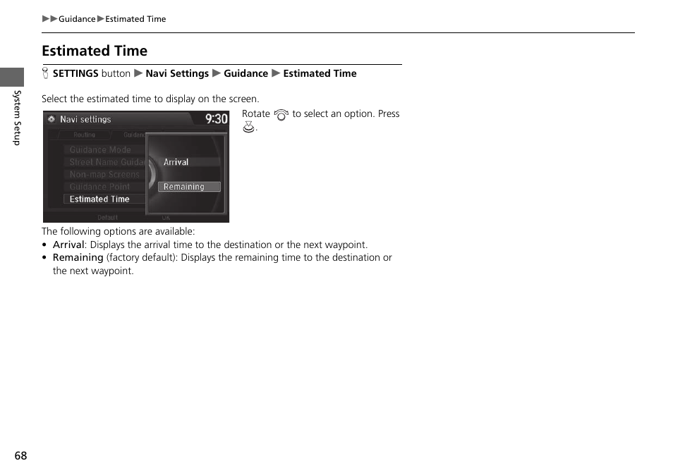 Estimated time | Acura 2015 TLX - Navigation Manual (With Software Update) Ver. ST03 User Manual | Page 69 / 333