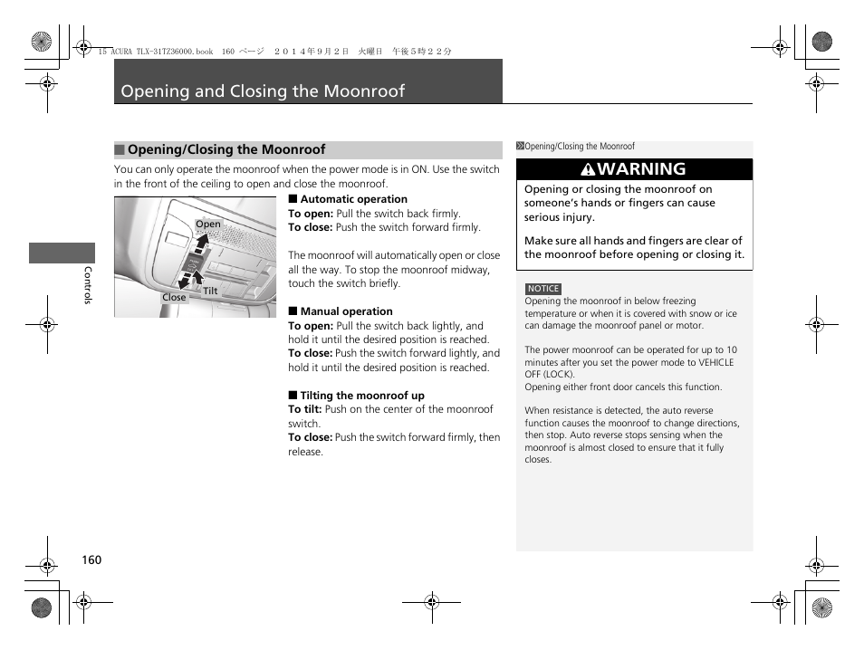 Opening and closing the moonroof p. 160, P160), Opening and closing the moonroof | Warning | Acura 2015 TLX - Owner's Manual (Revised 12/13/2014) User Manual | Page 161 / 545