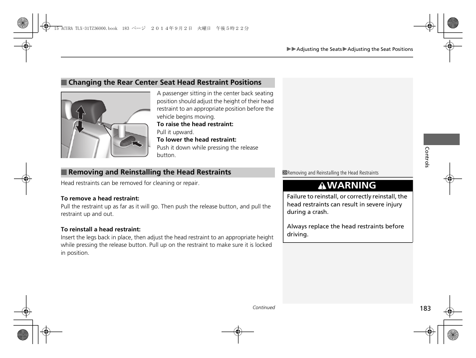 Warning | Acura 2015 TLX - Owner's Manual (Revised 12/13/2014) User Manual | Page 184 / 545