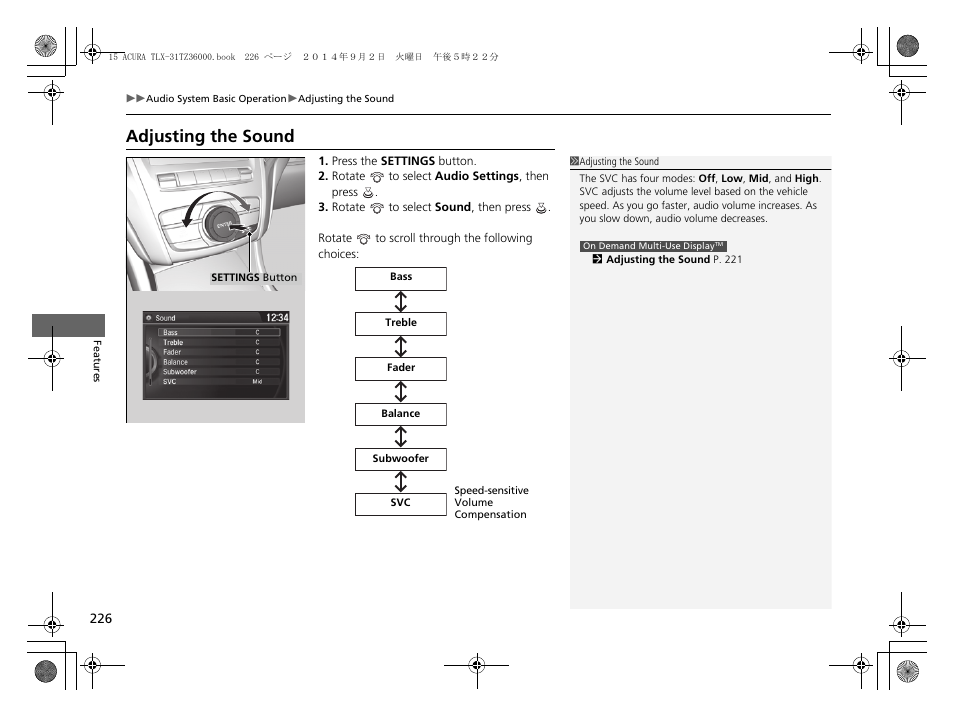 Adjusting the sound | Acura 2015 TLX - Owner's Manual (Revised 12/13/2014) User Manual | Page 227 / 545