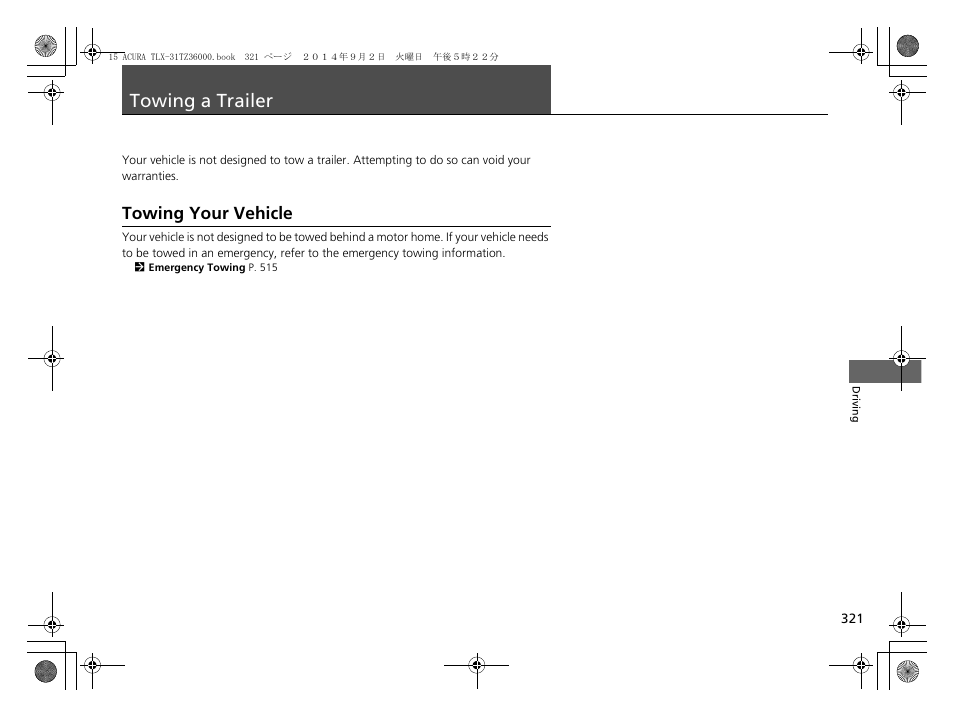 Towing a trailer, Towing your vehicle | Acura 2015 TLX - Owner's Manual (Revised 12/13/2014) User Manual | Page 322 / 545