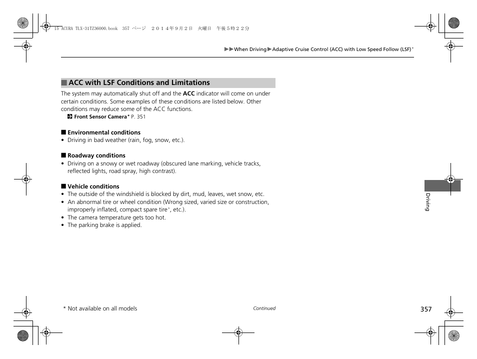 Acc with lsf conditions and limitations | Acura 2015 TLX - Owner's Manual (Revised 12/13/2014) User Manual | Page 358 / 545