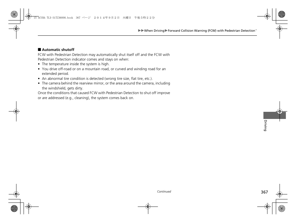 Automatic shutoff | Acura 2015 TLX - Owner's Manual (Revised 12/13/2014) User Manual | Page 368 / 545